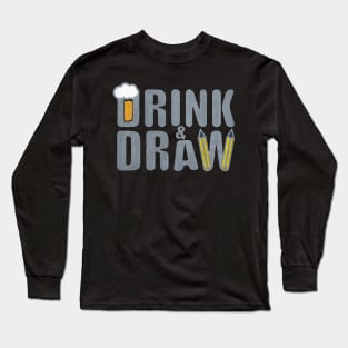 drink & draw Long Sleeve T-Shirt